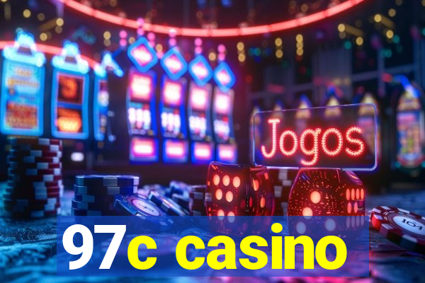 97c casino